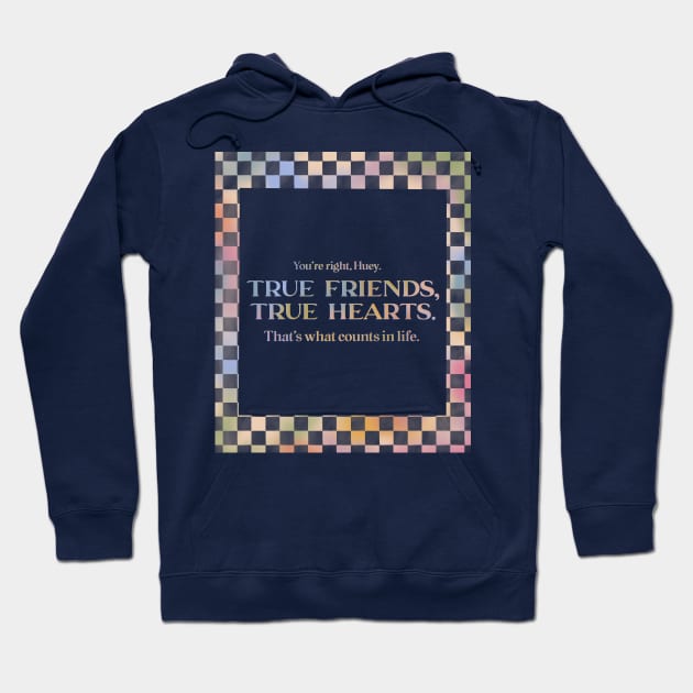 True Friends, True Hearts-Uptown Girls Hoodie by maccm